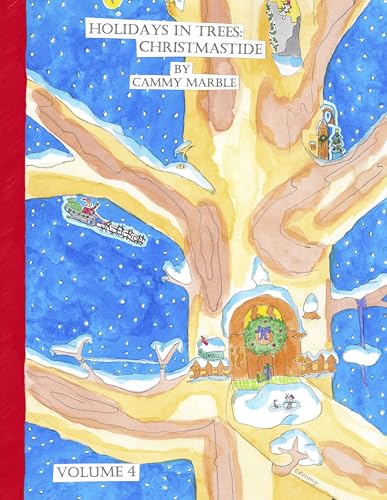 Holidays in Trees: Christmastide