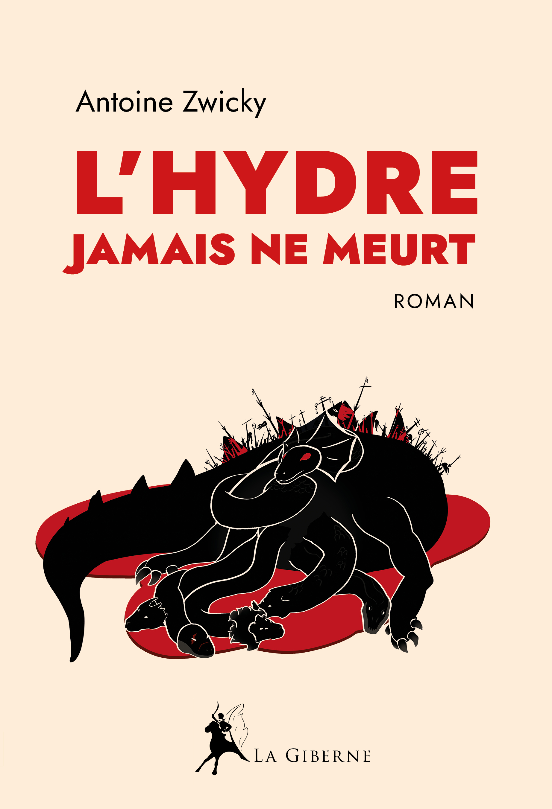 L’Hydre jamais ne meurt
