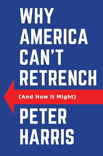Why America Can't Retrench book cover