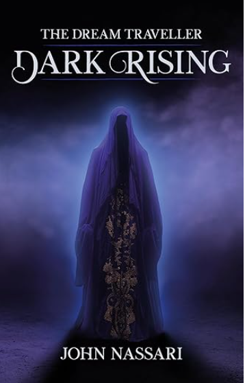 The Dream Traveller: Dark Rising