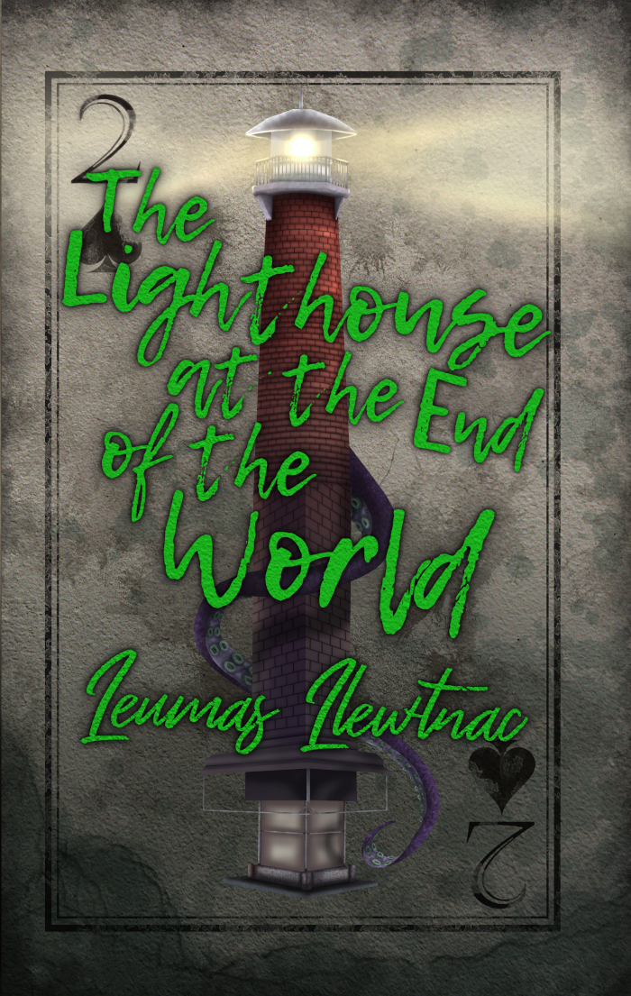 The Lighthouse at the End of the World