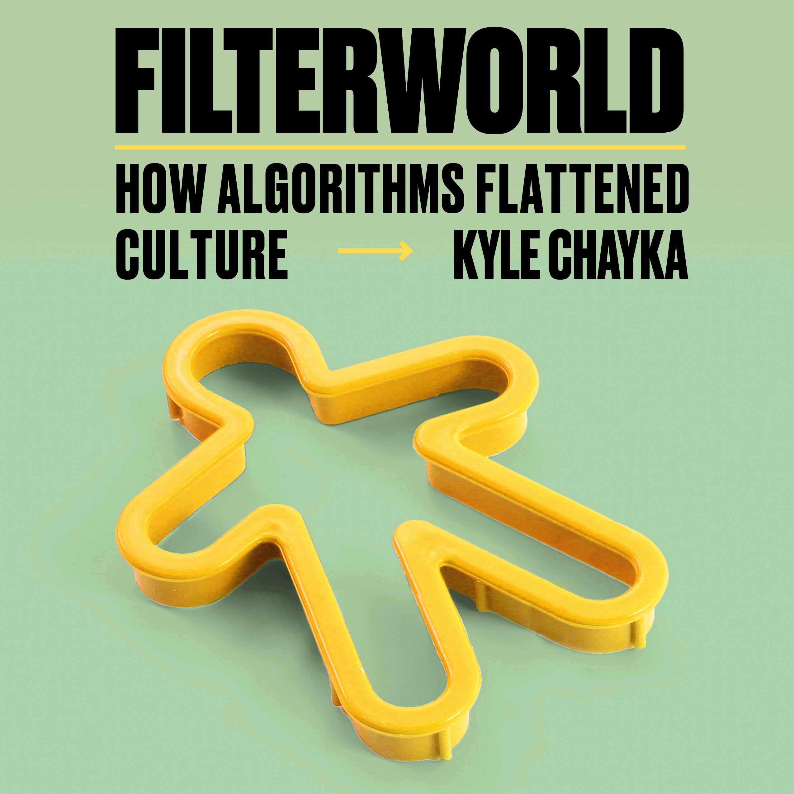 Filterworld: How Algorithms Flattened Culture
