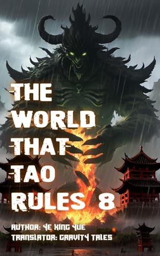The World that Tao Rules, Volume 8