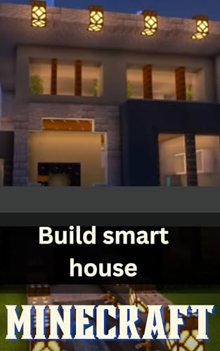 Minecraft: Build Smart House Tutorial