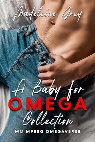 A Baby for Omega Collection: MM MPREG Omegaverse Bundle