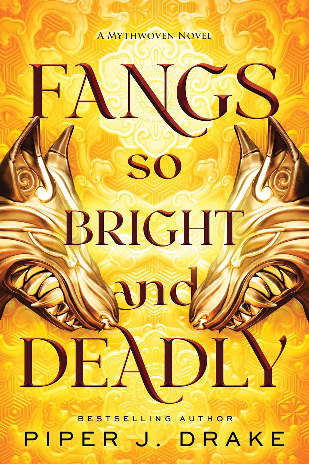 Fangs So Bright & Deadly (Mythwoven, #2)