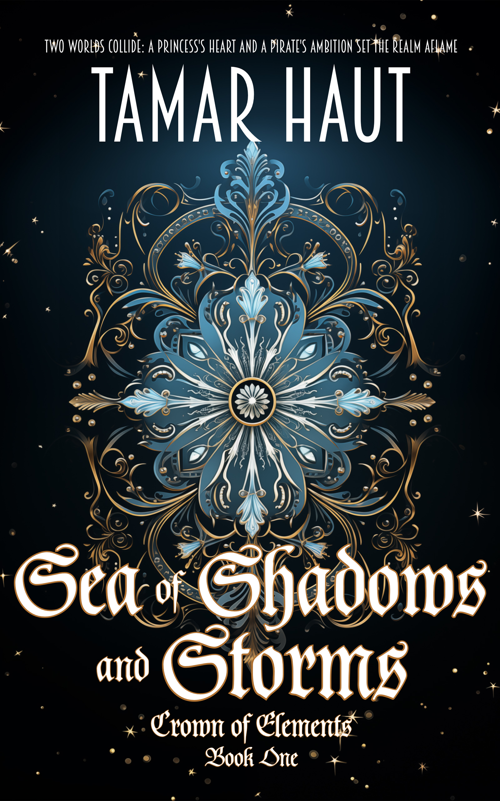 Sea of Shadows and Storms (Crown of Elements 1) by
