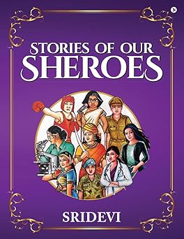 Stories of our Sheroes