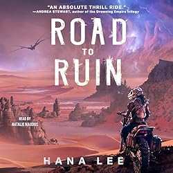 Road to Ruin (Magebike Courier, #1)