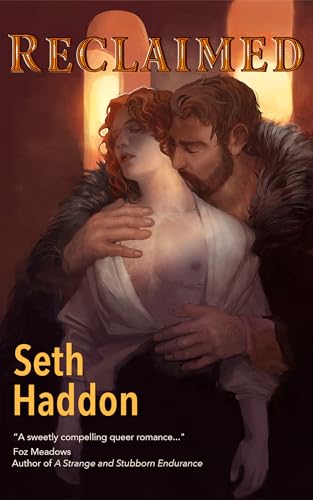 Reclaimed (The World of Reforged, #3)