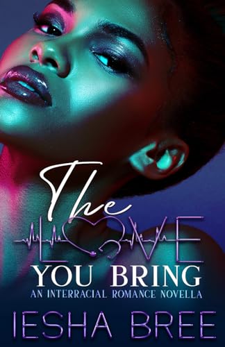 The Love You Bring book cover