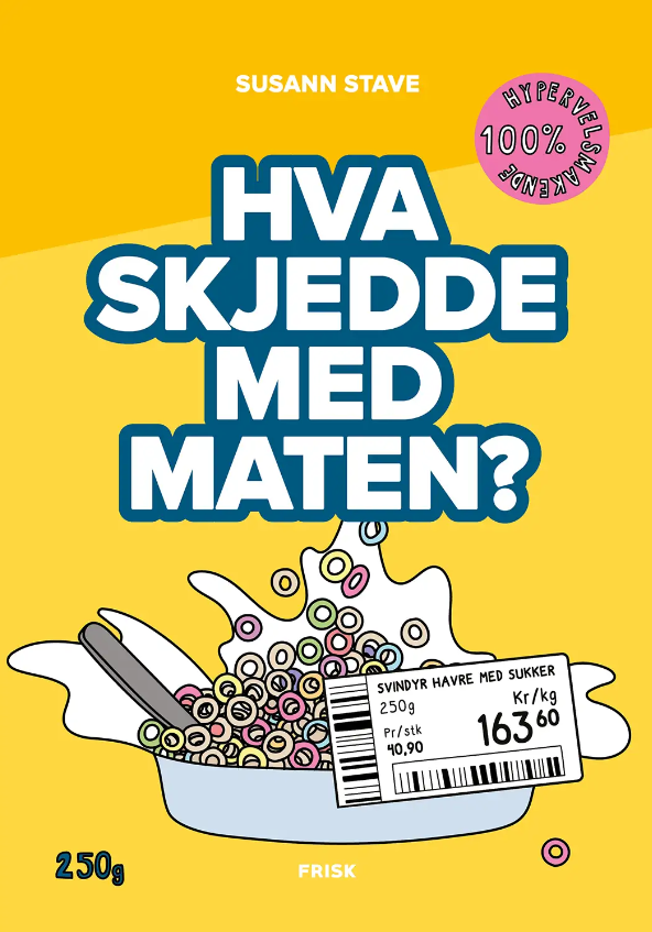 Hva skjedde med maten?