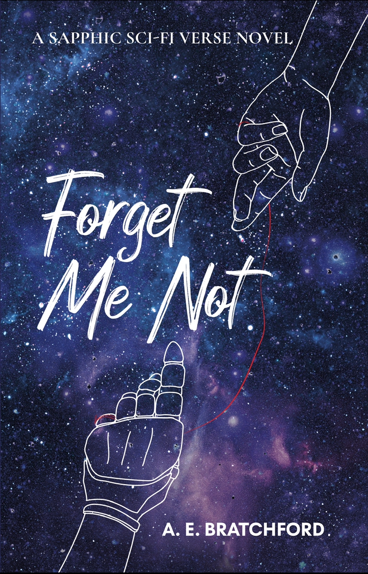 Forget Me Not: a sapphic sci-fi verse novel