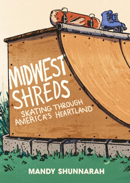 Midwest Shreds: Skating through America's Heartland