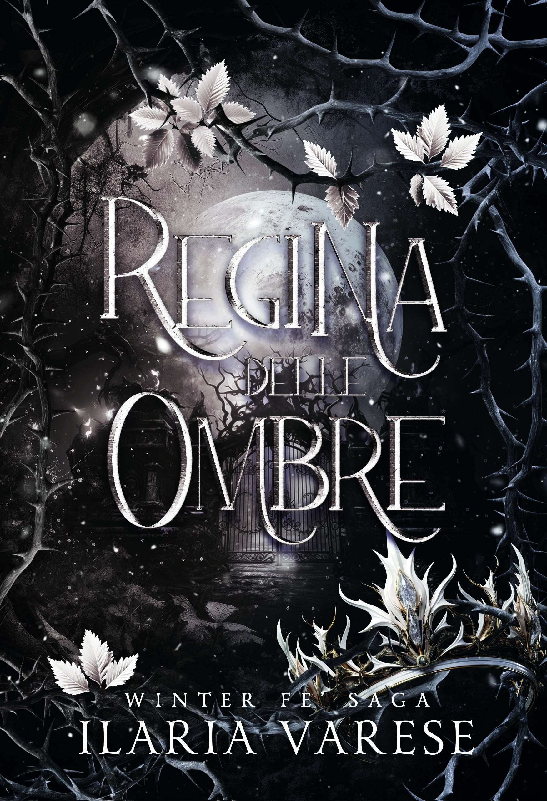 Regina delle Ombre (Winter Fe' Saga, Vol.5)
