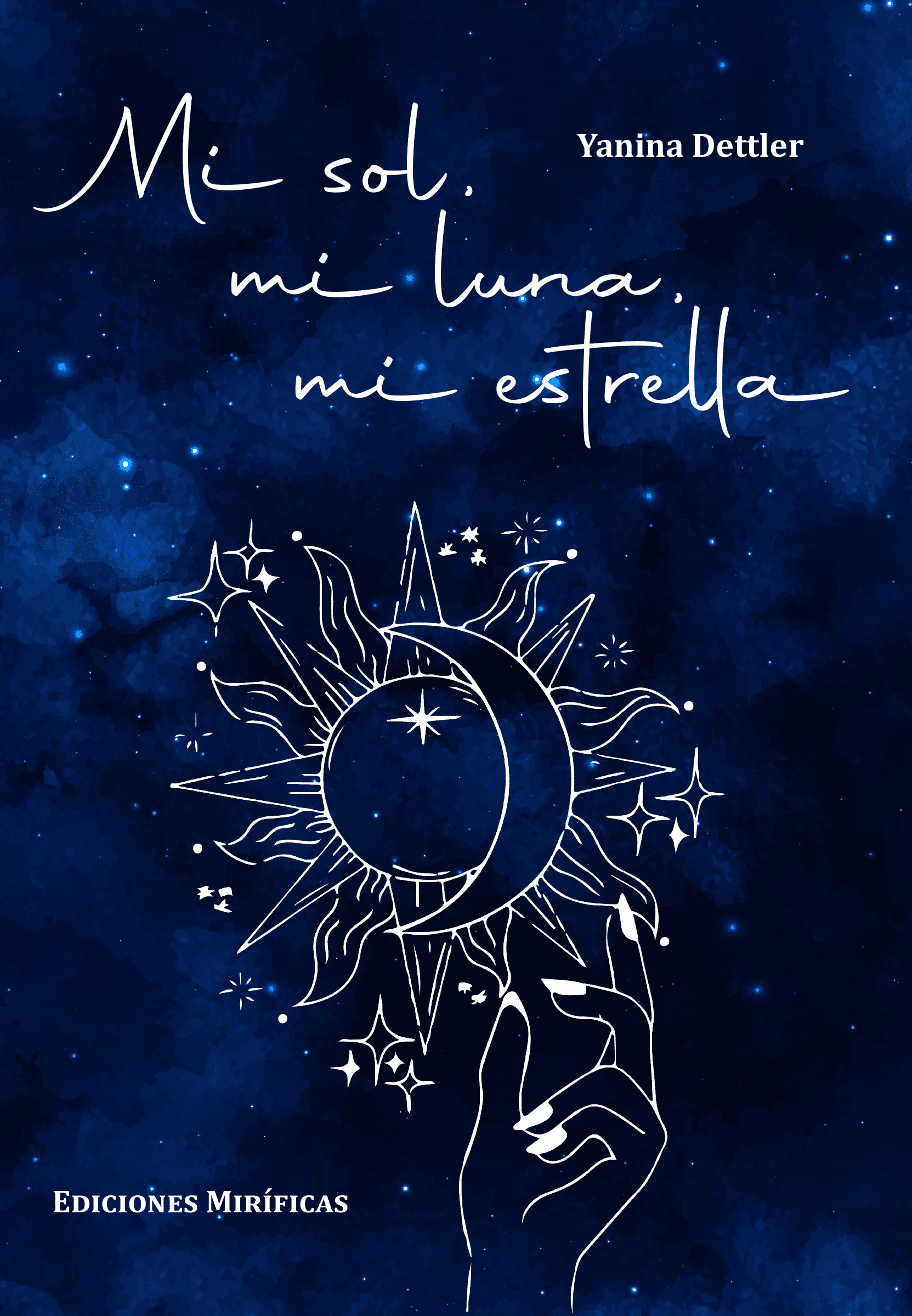 Mi sol, mi luna, mi estrella