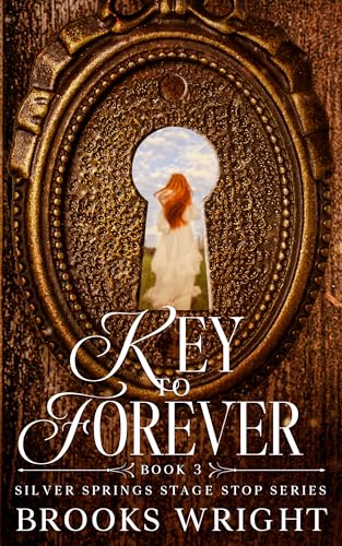 Key to Forever: Historical Christian Romance