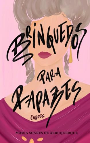 Brinquedos Para Rapazes, contos