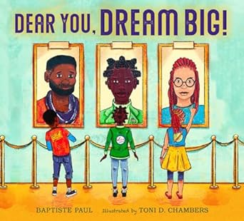 Dear You, Dream Big!