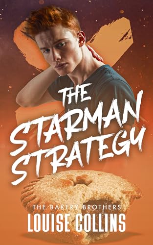 The Starman Strategy (Bakery Brothers, #4)