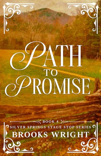 Path to Promise: Historical Christian Romance
