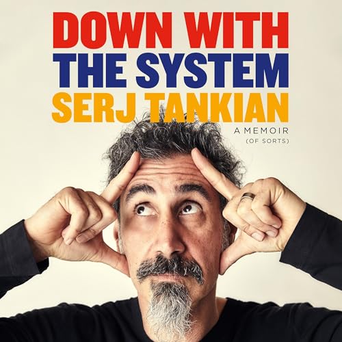 Down with the System: A Memoir (of Sorts)
