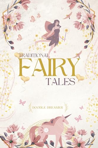 Traditional Fairy Tales: Modern Twist by Doodle Dreamer | Goodreads