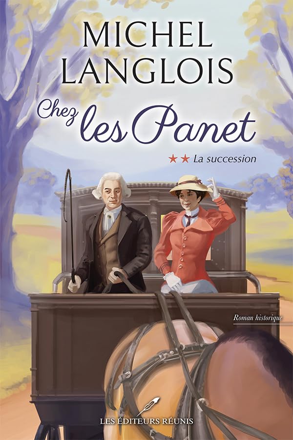 La succession (Chez les Panet t. 2)