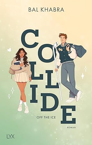 Collide (Off the Ice, #1)