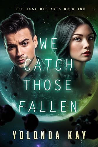 We Catch Those Fallen