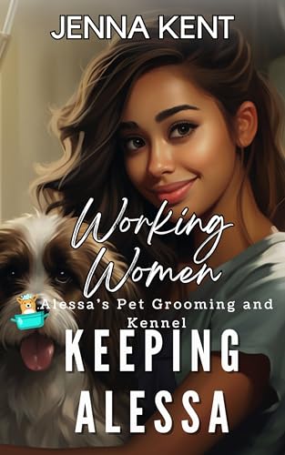 Keeping Alessa: A Blue Collar Lesbian Instalove Romance