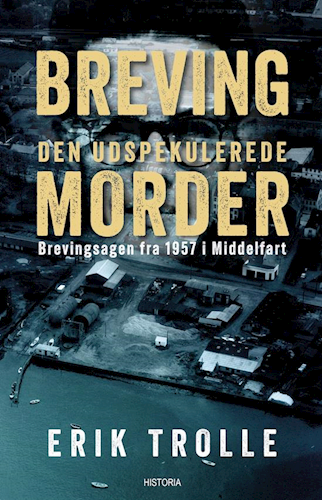 Breving - Den Udspekulerede Morder