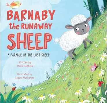 Barnaby the Runaway Sheep: A Parable of the Lost Sheep