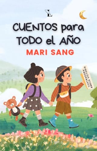 Cuentos para todo el año: Recopilación de los cuentos ilustrados de la Serie Cuentos para todo el año