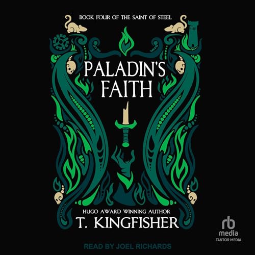 Paladin's Faith (The Saint of Steel, #4)