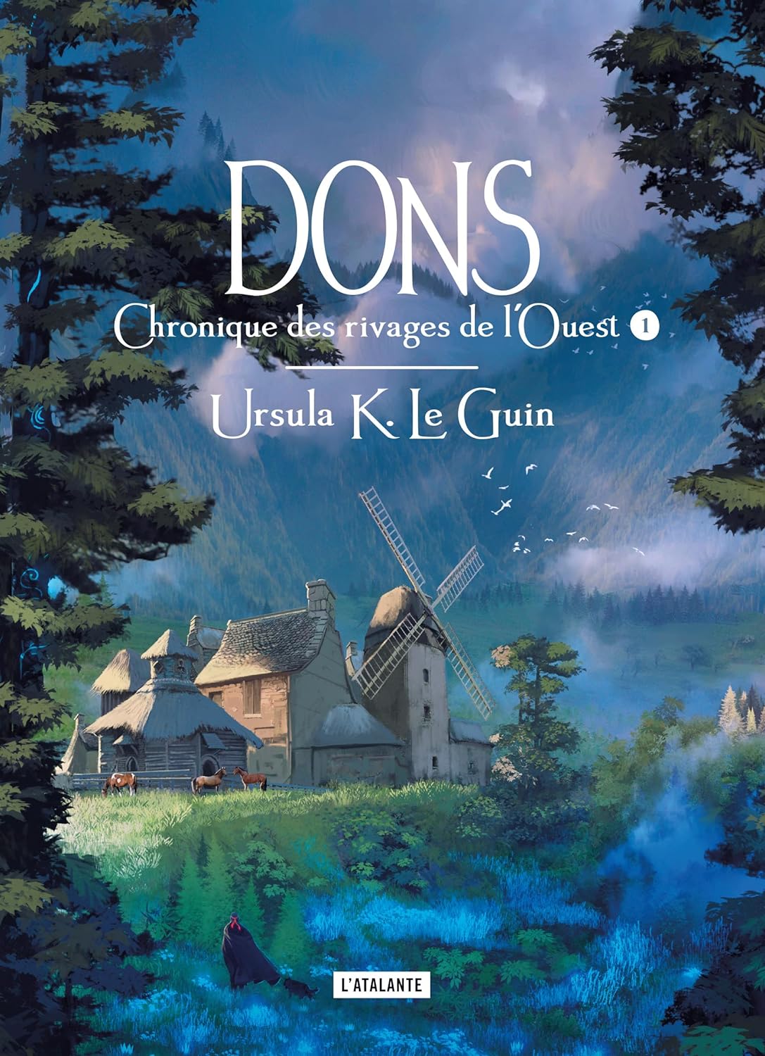 Dons: Chroniques de rivages de l'ouest (1)