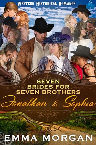 Jonathan and Sophia: Western Historical Romance