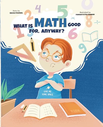 What Is Math Good For, Anyway?