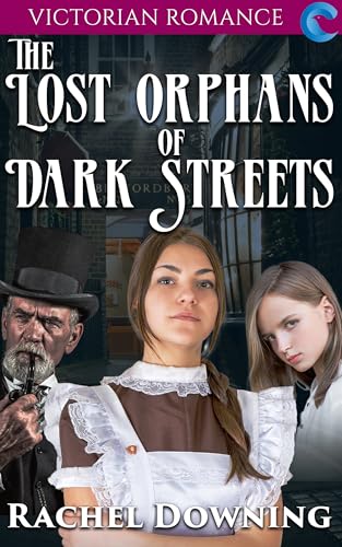 The Lost Orphans of Dark Streets 2-in-1 Special Edition: The Button Maker's Orphan Daughter & The Lost Orphan's Cause