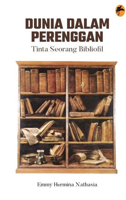 Dunia Dalam Perenggan: Tinta Seorang Bibliofil