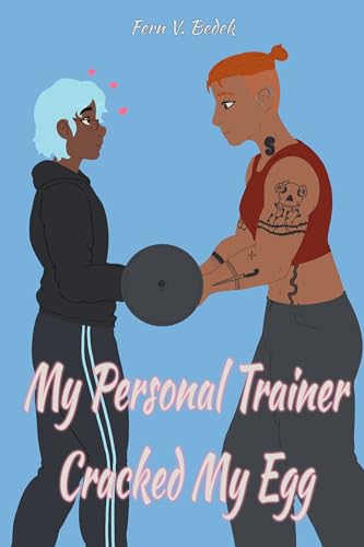 My Personal Trainer Cracked My Egg