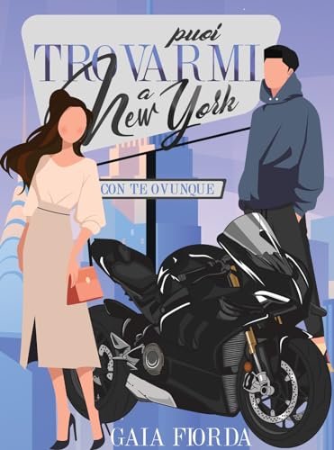 Puoi Trovarmi a New York (Con Te Ovunque)