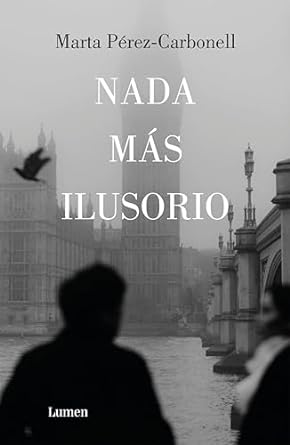 Nada más ilusorio