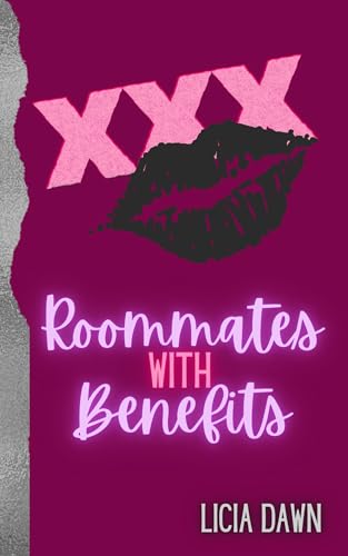Roommates with Benefits: A Spicy Rom-Com