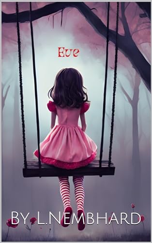 Eve: A Chilling Short Scary Story of a Haunted Doll
