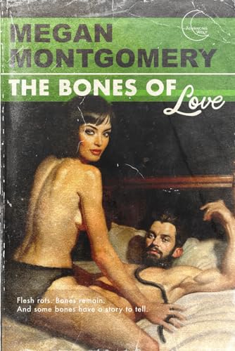 The Bones of Love (A Last Responders Romance)