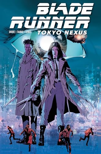 Blade Runner: Tokyo Nexus #2