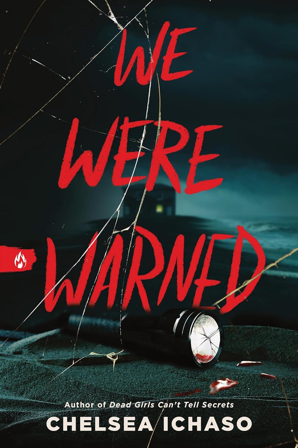We Were Warned by Chelsea Ichaso | Goodreads