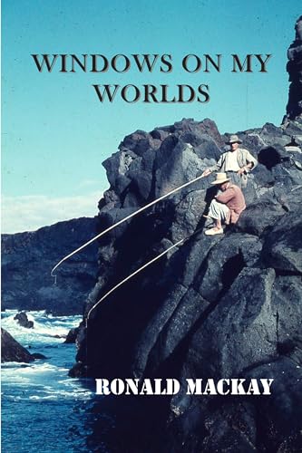Windows On My Worlds: A Collection of Short Stories