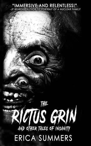 The Rictus Grin and Other Tales of Insanity book cover